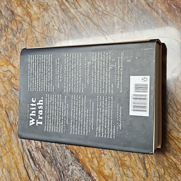 BOOK - White Trash. Thr 400 year Untold History of Clasd in America - Picture 2 of 2